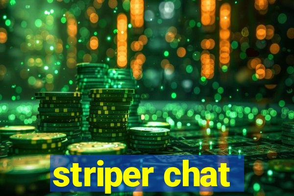 striper chat